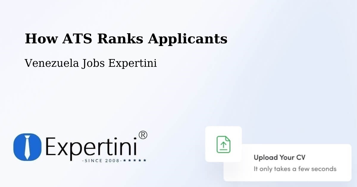 How ATS Ranks Applicants - Venezuela Jobs Expertini