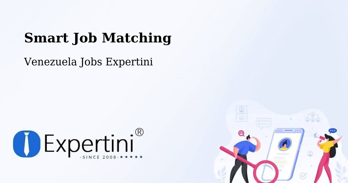 Smart Job Matching - Venezuela Jobs Expertini